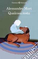 Qualcosa resta. E-book. Formato EPUB ebook