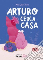 Arturo cerca casa. E-book. Formato EPUB