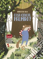 Cosa cerchi, Palmiro?. E-book. Formato EPUB ebook