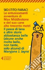 Le entusiasmanti avventure di Max Middlestone e del suo cane alto trecento metri, Il pesce di lana e altre storie. E-book. Formato EPUB ebook