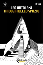 Trilogia dello spazio. E-book. Formato EPUB