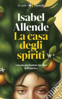 La casa degli spiriti. E-book. Formato EPUB ebook di Isabel Allende