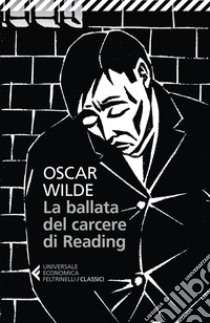 La ballata del carcere di Reading. E-book. Formato EPUB ebook di Luca Sanfilippo