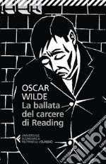 La ballata del carcere di Reading. E-book. Formato EPUB ebook