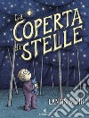 La coperta di stelle. E-book. Formato EPUB ebook