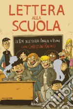 Lettera alla scuola: Leggere Don Milani oggi. E-book. Formato EPUB ebook