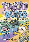 Fumetto buffo. E-book. Formato EPUB ebook di Jacopo Spampanato 