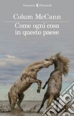 Come ogni cosa in questo paese. E-book. Formato EPUB ebook