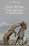 Come ogni cosa in questo paese. E-book. Formato EPUB ebook