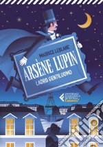 Arsène Lupin, ladro gentiluomo. E-book. Formato EPUB ebook