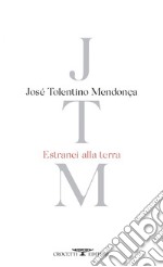 Estranei alla terra. E-book. Formato EPUB