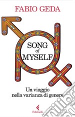 Song of myself: Un viaggio nella varianza di genere. E-book. Formato EPUB ebook