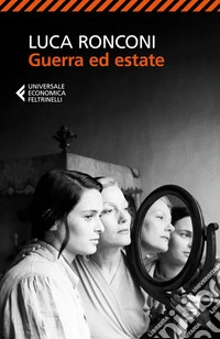 Guerra ed estate. E-book. Formato EPUB ebook
