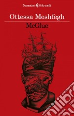 McGlue. E-book. Formato EPUB ebook