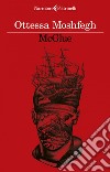 McGlue. E-book. Formato EPUB ebook di Ottessa Moshfegh