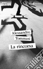 La rincorsa. E-book. Formato EPUB