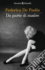 Da parte di madre. E-book. Formato EPUB ebook