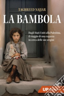 La bambola. E-book. Formato EPUB ebook di Taghreed Najjar