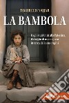 La bambola. E-book. Formato EPUB ebook di Taghreed Najjar