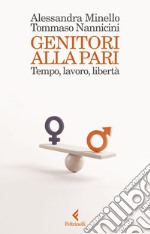 Genitori alla pari: Tempo, lavoro, libertà. E-book. Formato EPUB ebook