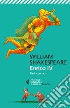 Enrico IV. Parte prima: Testo inglese a fronte. E-book. Formato EPUB ebook