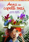 Anna dai capelli rossi. E-book. Formato EPUB ebook