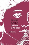 Lettere a Milena. E-book. Formato EPUB ebook di Franz Kafka