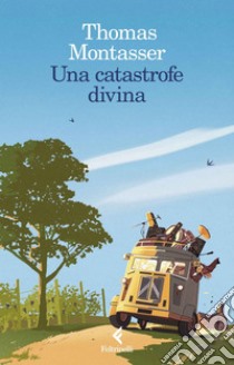 Una catastrofe divina. E-book. Formato EPUB ebook di Thomas Montasser