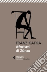 Aforismi di Zürau: Testo originale a fronte. E-book. Formato EPUB ebook