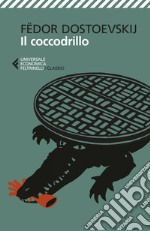 Il coccodrillo. E-book. Formato EPUB ebook