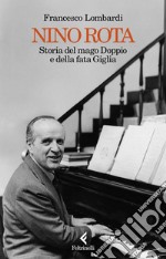 Nino Rota: Storia del mago Doppio e della fata Giglia. E-book. Formato EPUB ebook