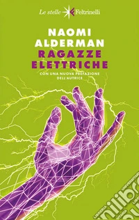 Ragazze elettriche: Con una nuova prefazione dell'autrice. E-book. Formato EPUB ebook