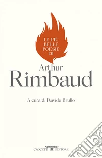 Le più belle poesie di Arthur Rimbaud. E-book. Formato EPUB ebook