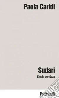 Sudari: Elegia per Gaza. E-book. Formato EPUB ebook