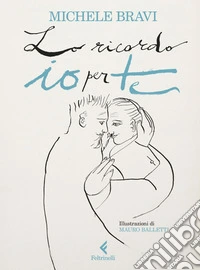 Lo ricordo io per te. E-book. Formato EPUB ebook