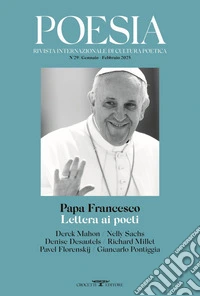 Papa Francesco. Lettera ai poeti: Rivista Poesia Nuova Serie. Gennaio-febbraio 2025. E-book. Formato EPUB ebook