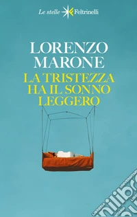 La tristezza ha il sonno leggero. E-book. Formato EPUB ebook