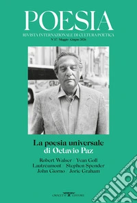 La poesia universale di Octavio Paz: Rivista Poesia Nuova Serie. Maggio-giugno 2026. E-book. Formato EPUB ebook