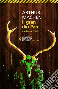 Il gran dio Pan: e altri racconti. E-book. Formato EPUB ebook
