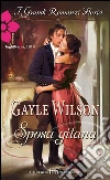 Sposa gitana. E-book. Formato EPUB ebook di Gayle Wilson