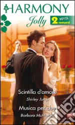 Scintilla d'amore: Harmony Jolly. E-book. Formato EPUB ebook