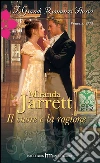 Il cuore e la ragione. E-book. Formato EPUB ebook di Miranda Jarrett