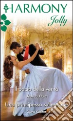 Il bacio della verità: Harmony Jolly. E-book. Formato EPUB ebook