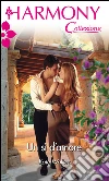 Un si' d'amore. E-book. Formato EPUB ebook di Kate Walker