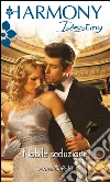 Nobile seduzione. E-book. Formato EPUB ebook di Anna DePalo