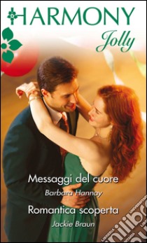 Messaggi del cuore: Harmony Jolly. E-book. Formato EPUB ebook di Barbara Hannay