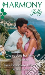 Che sapore ha l'amore?: Harmony Jolly. E-book. Formato EPUB ebook