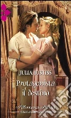 Protagonista il destino. E-book. Formato EPUB ebook di Julia Justiss