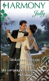 Seducente amicizia: Harmony Jolly. E-book. Formato EPUB ebook