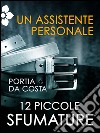 Un assistente personale. E-book. Formato EPUB ebook